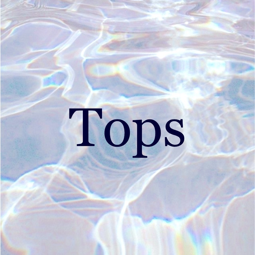 Tops
